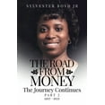 thumbnail image 1 of The Road from Money: The Journey Continues Part 2 (1937 - 1955), (Paperback), 1 of 1