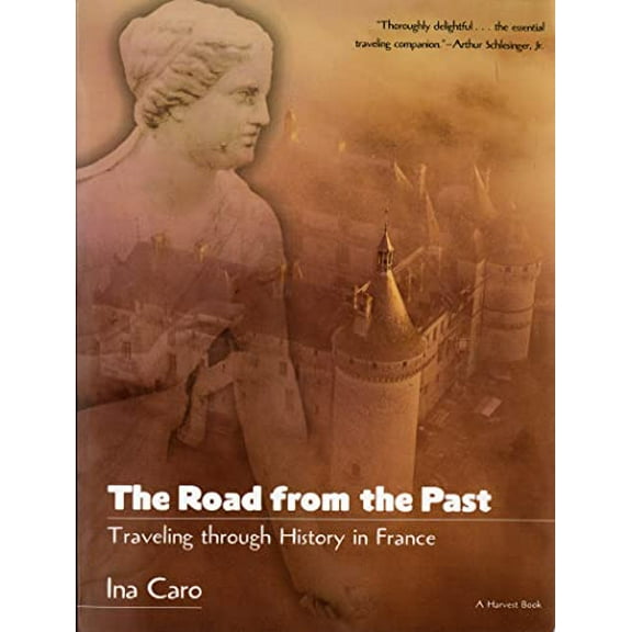 Pre-Owned The Road from the Past (Paperback) 0156003635 9780156003636