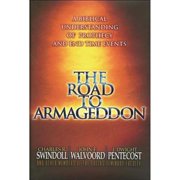 The Road to Armageddon Hardcover by Dr. Charles R Swindoll, Charles Various, John F Walvoord