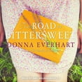 thumbnail image 1 of The Road to Bittersweet (Audiobook), 1 of 1