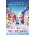 thumbnail image 1 of The Road to Christmas: A Sweet Holiday Romance Novel, (Hardcover), 1 of 2