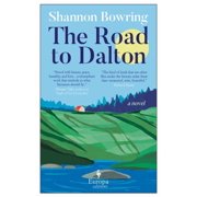 Dalton Novels The Road to Dalton, Paperback