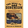 thumbnail image 1 of Pre-Owned The Road to Disunion, Volume 2: Secessionists Triumphant, 1854-1861 (Paperback) 019537018X 9780195370188, 1 of 1