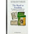 thumbnail image 1 of Pre-Owned The Road to Freedom: Photographs and Memorabilia from the 1916 Rising and Afterwards (Hardcover) 0946172358 9780946172351, 1 of 1