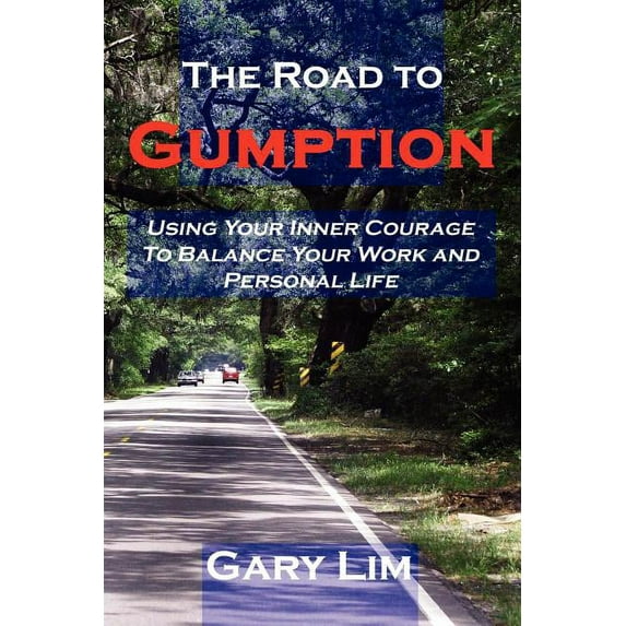 The Road to Gumption (Paperback)