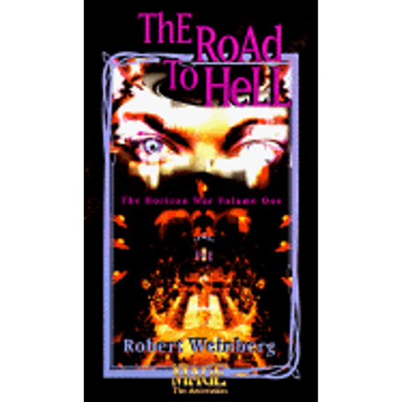 Pre-Owned The Road To Hell (The Horizon War , Vol 1) (Unknown) 1565048474 9781565048478