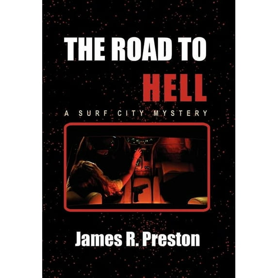 The Road to Hell (Hardcover)
