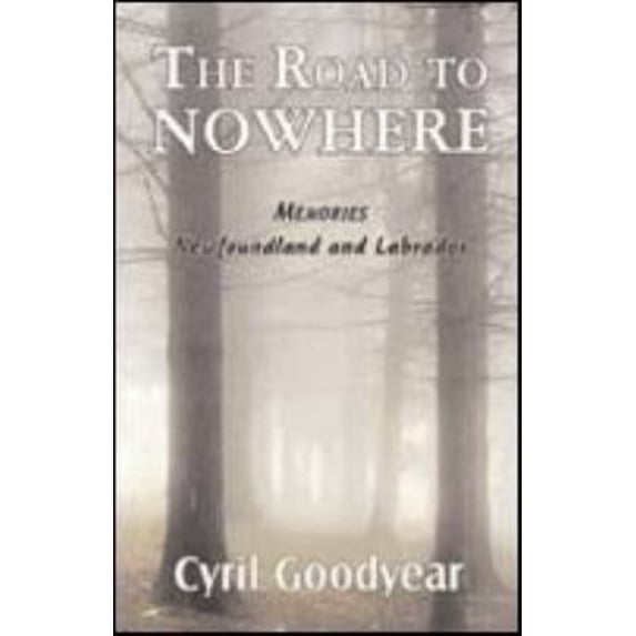Pre-Owned The Road to Nowhere 9781894294690 Used