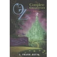 thumbnail image 1 of Pre-Owned Oz, the Complete Collection Volume 2 bind-up: Dorothy & the Wizard in Oz; The Road to Oz; The Emerald City of Oz (Paperback) 1471117022 9781471117022, 1 of 1