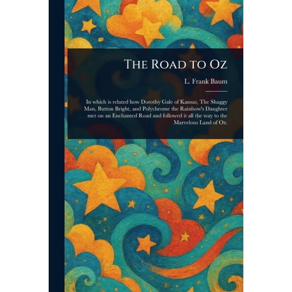 The Road to Oz, (Paperback)