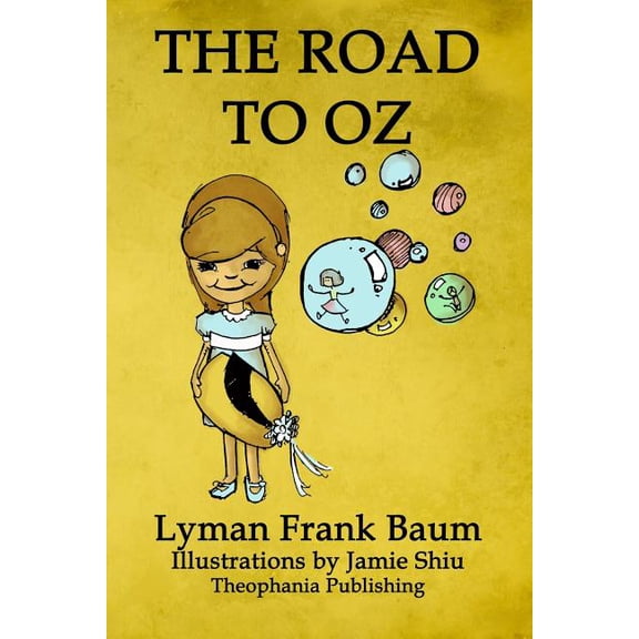 The Road to Oz : Volume 5 of L.F.Baum's Original Oz Series (Paperback)