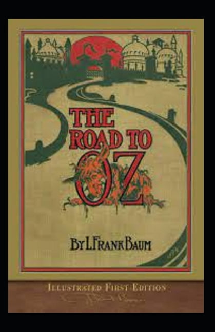 The Road to Oz illustrated (Paperback)