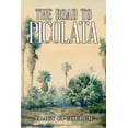 thumbnail image 1 of The Road to Picolata, (Paperback), 1 of 1