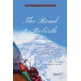 thumbnail image 1 of The Road to Rebirth, (Paperback), 1 of 1