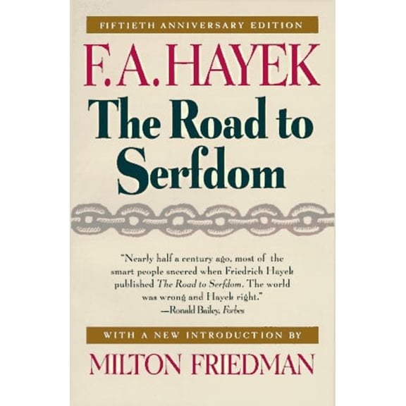 Pre-Owned The Road to Serfdom (Paperback)