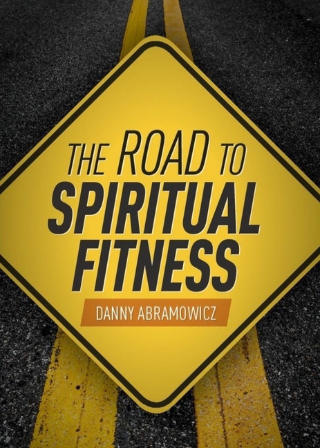 The Road to Spiritual Fitness (Paperback) - image 1 of 1