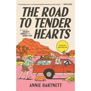The Road to Tender Hearts, Paperback