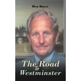thumbnail image 1 of The Road to Westminster (Hardcover), 1 of 1