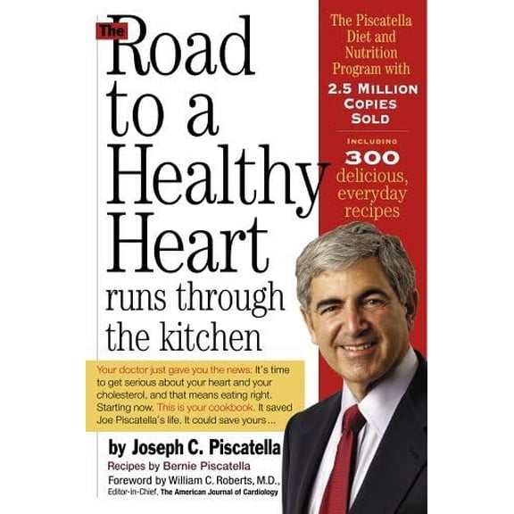 Pre-Owned The Road to a Healthy Heart Runs through the Kitchen (Hardcover) 0761140921 9780761140924