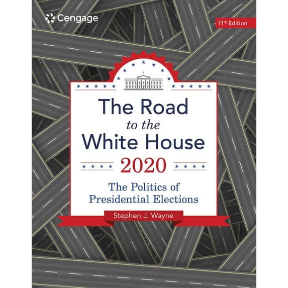 Pre-Owned The Road to the White House 2020 (Paperback) 0357136020 9780357136027