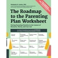 thumbnail image 1 of The Roadmap to the Parenting Plan Worksheet : Putting Parenting Priorities in the Context of Research, Theory and Case Law (Paperback), 1 of 1