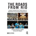 thumbnail image 1 of Pre-Owned The Roads from Rio: Lessons Learned from Twenty Years of Multilateral Environmental Negotiations (Paperback) 0415809770 9780415809771, 1 of 1