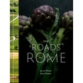 thumbnail image 1 of The Roads to Rome: A Cookbook, (Hardcover), 1 of 1