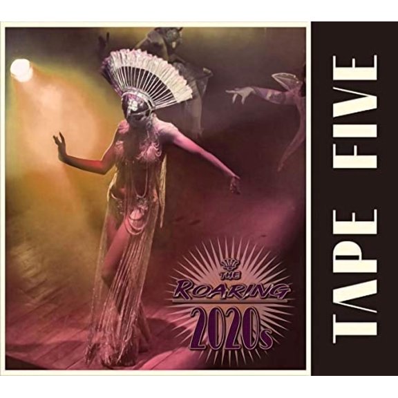 The Roaring 2020s Tape Five (CD)