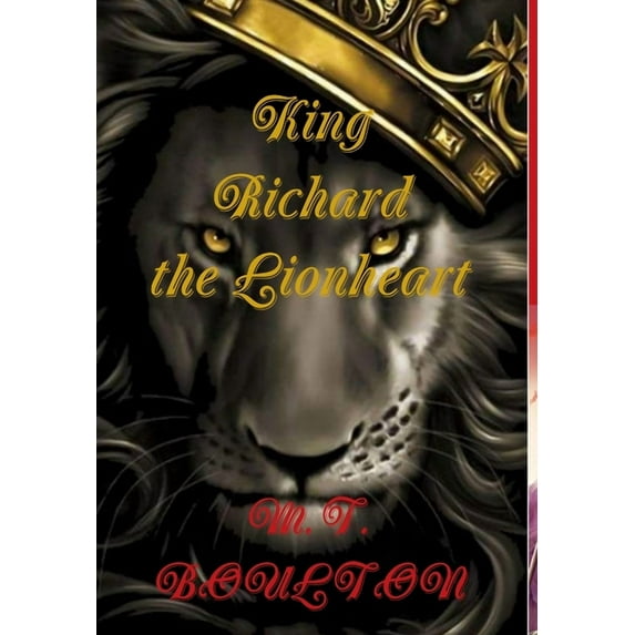 The Robin Hood Records Book 5: King Richard the Lionheart, (Hardcover)