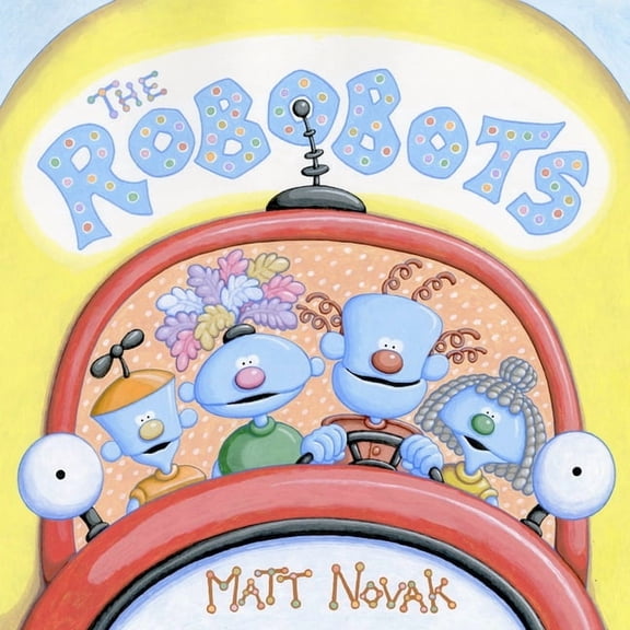 The Robobots, (Paperback)