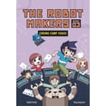 thumbnail image 1 of The Robot Makers Coding Camp Chaos: Book 3, Book 3, (Hardcover), 1 of 1
