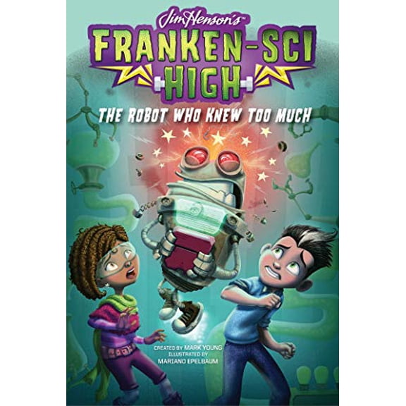Pre-Owned The Robot Who Knew Too Much (Hardcover) 1481491377 9781481491372