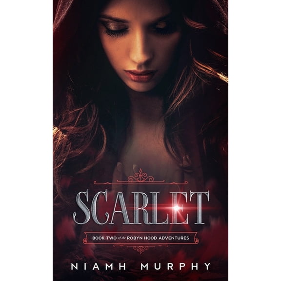 The Robyn Hood Adventures: Scarlet (Paperback)