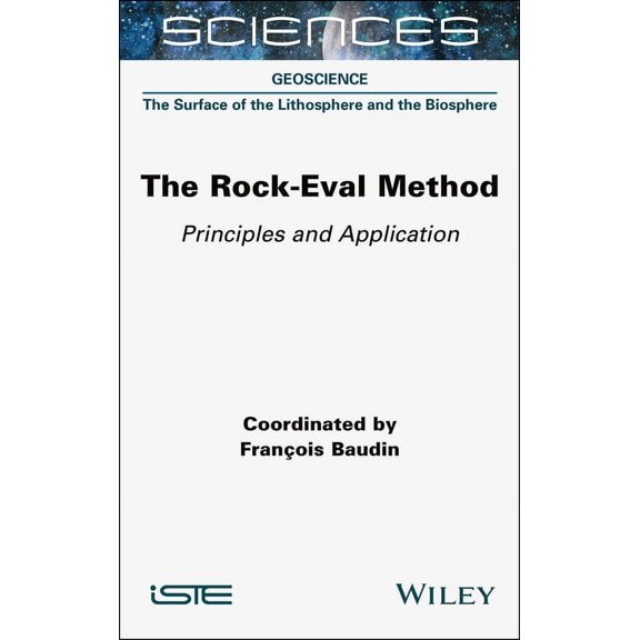 The Rock-Eval Method: Principles and Application, (Hardcover)