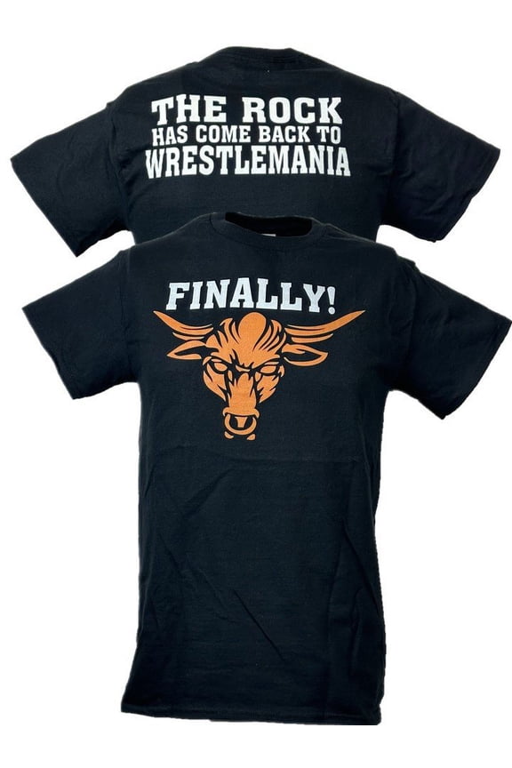 The Rock Finally Has Come Back To Wrestlemania Brahma Bull T-shirt