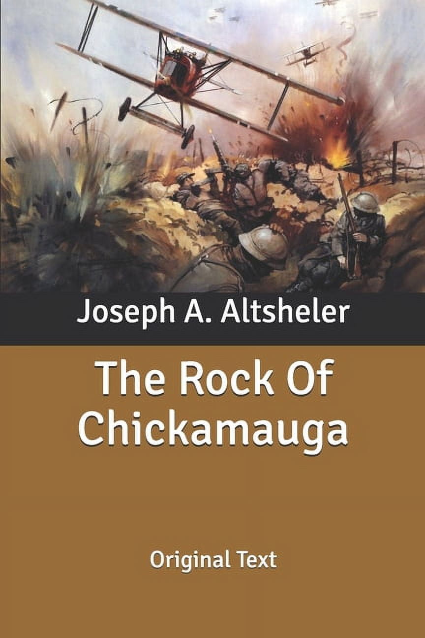 The Rock Of Chickamauga (Paperback)