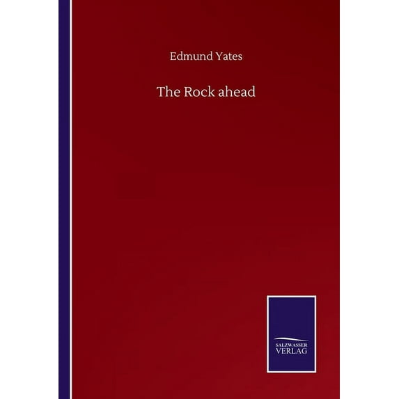 The Rock ahead, (Paperback)