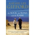 thumbnail image 1 of Pre-Owned The Rock, the Road, and the Rabbi: My Journey Into the Heart of Scriptural Faith and the Land Where It All Began (Paperback) 0785222235 9780785222231, 1 of 1