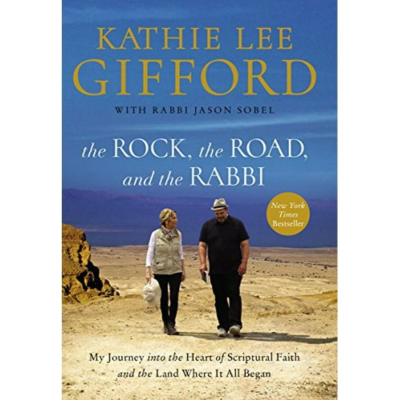 Pre-Owned Rock, the Road, and the Rabbi: My Journey into the Heart of Scriptural Faith and the Land Where It All Began Paperback