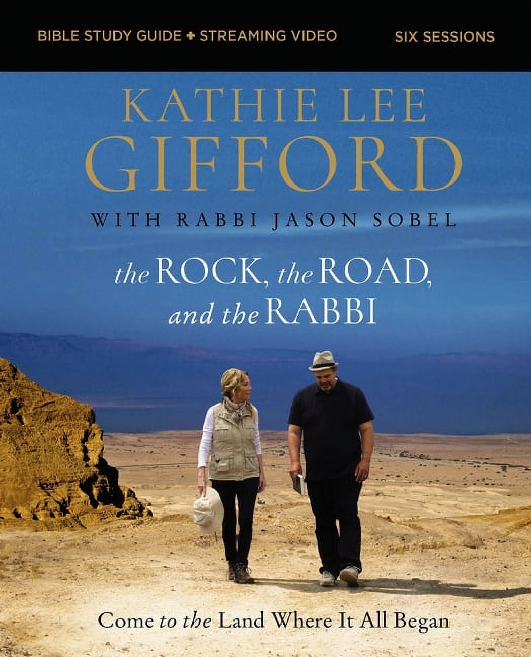 The Rock, the Road, and the Rabbi Bible Study Guide Plus Streaming Video, (Paperback)
