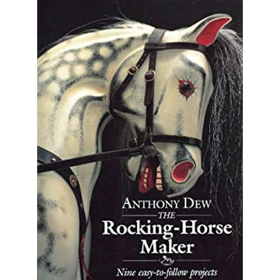 Pre-Owned The Rocking-Horse Maker: Nine Easy-To-Follow Projects (Hardcover) 0715300865 9780715300862