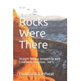 thumbnail image 1 of The Rocks Were There: Straight Science Answers to bent Creationist Questions, Volume 1, 1 of 1