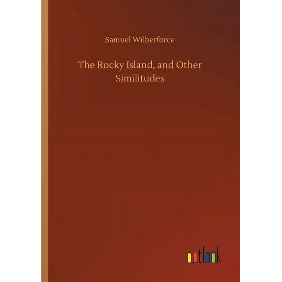 The Rocky Island, and Other Similitudes, (Paperback)
