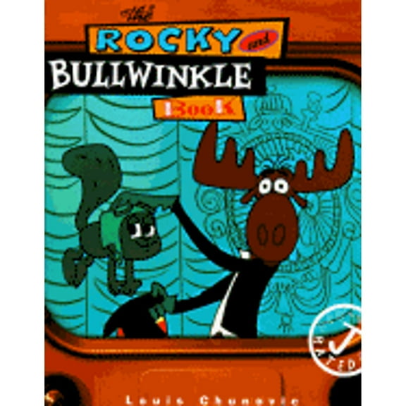 Pre-Owned The Rocky and Bullwinkle Book (Hardcover) 0553105035 9780553105032