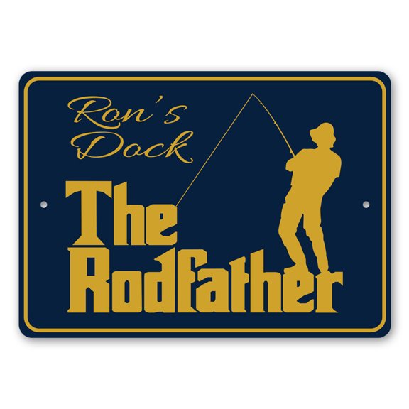 The Rodfather Dock Sign, Fishing Sign, Fisherman Aluminum Metal Decor Sign - 4x18 inches