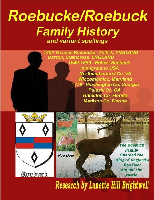 The Roebucke-Robuck-Roebuck Family Geneology, (Paperback) - Walmart.com