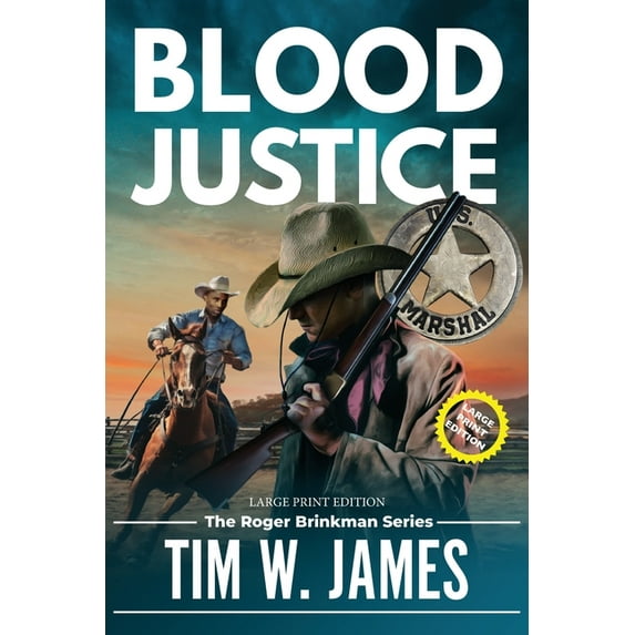 The Roger Brinkman Blood Justice (Large Print): Large Print Edition, (Paperback)