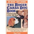 thumbnail image 1 of Pre-Owned The Roger Caras Dog Book: Third Edition (Paperback) 0871317990 9780871317995, 1 of 1