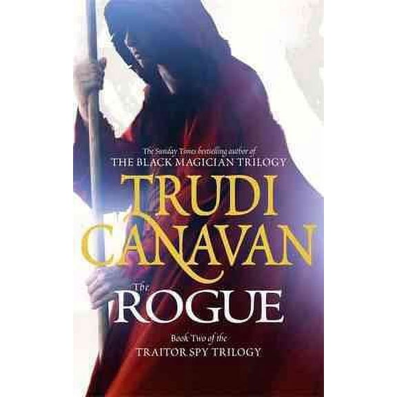 Rogue : Book 2 of the Traitor Spy
