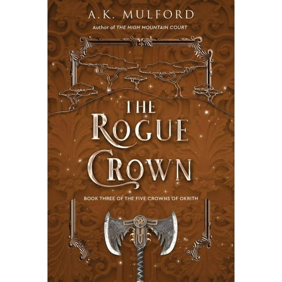 The Rogue Crown: A Novel (Paperback)